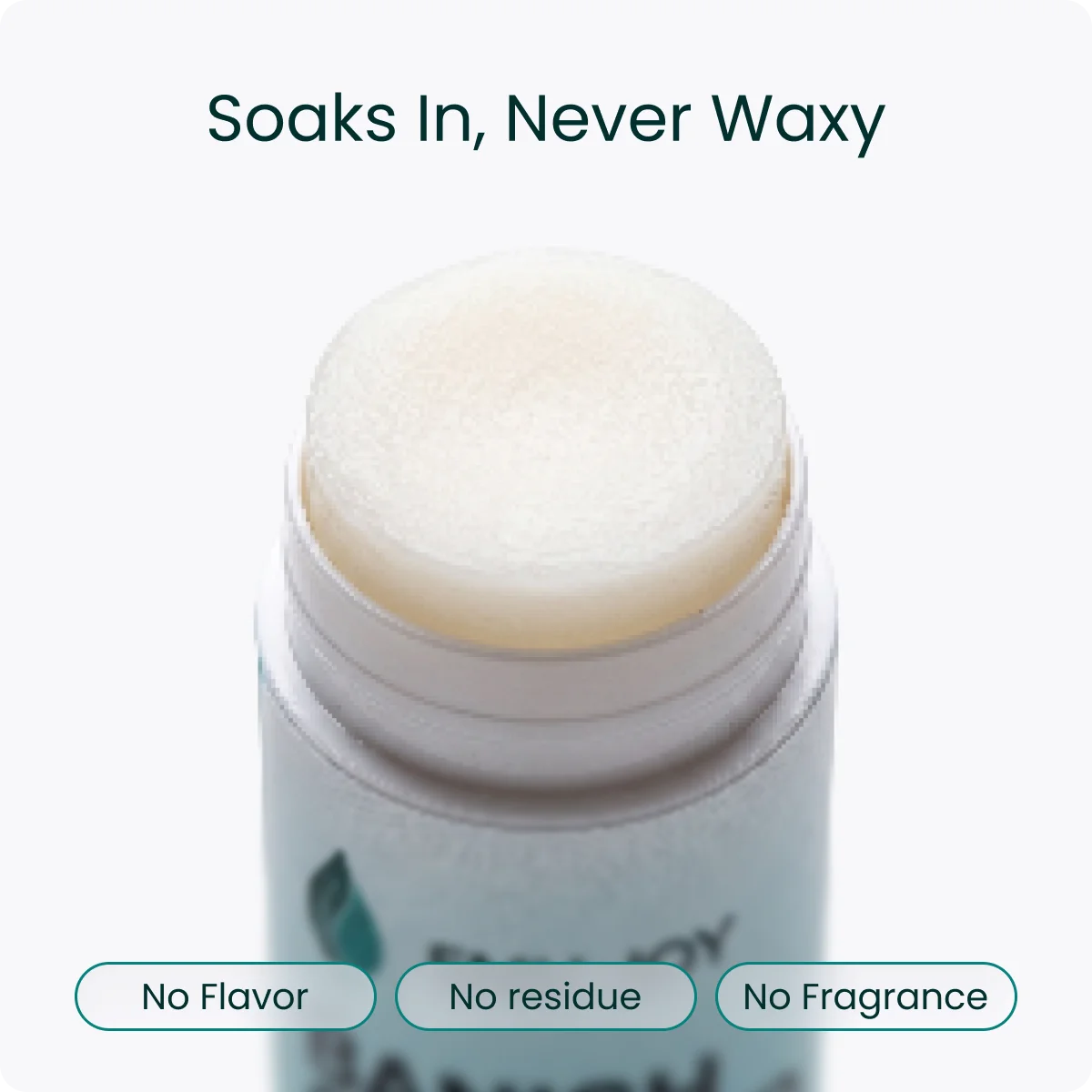 Lip balm applied. Text on the image: Soaks In, Never Waxy. No Flavor, No residue, No Fragrance
